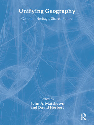 cover image of Unifying Geography
